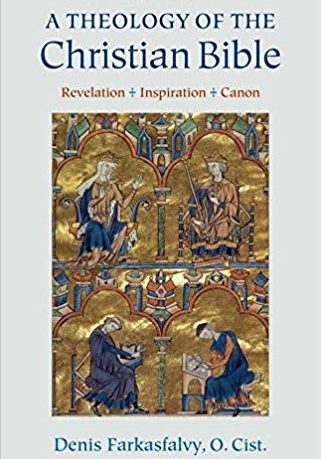 A Theology of the Christian Bible | Revelation, Inspiration, and Canon of the Christian Bible Ebook