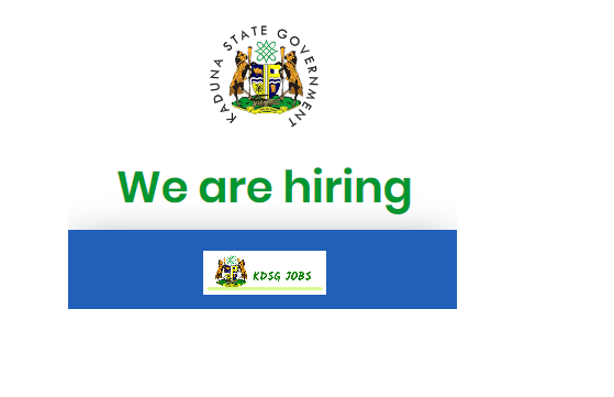 Kaduna State Government Recruitment ( KDSG ) 2020/2021