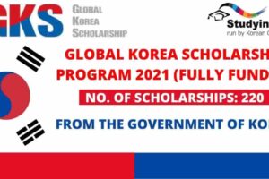 Fully Funded Global Korea Scholarship (GKS) 2021/2022.
