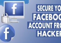 Things To Do To Protect Your Facebook Account From Hackers.