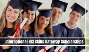 University of Edinburgh International HCI Skills Gateway Scholarships Eligibility