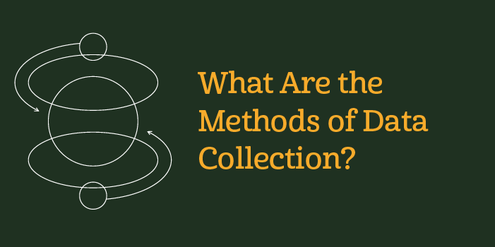 The 5 Ways Of Collecting Data In Research - School Drillers